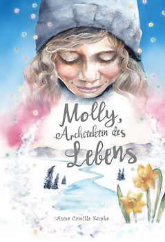 Molly, Architektin des Lebens