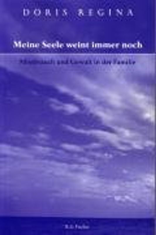 Meine Seele weint immer noch