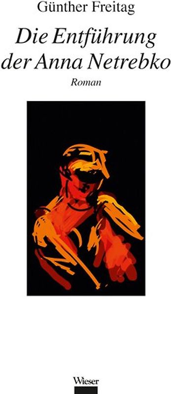Die Entführung der Anna Netrebko