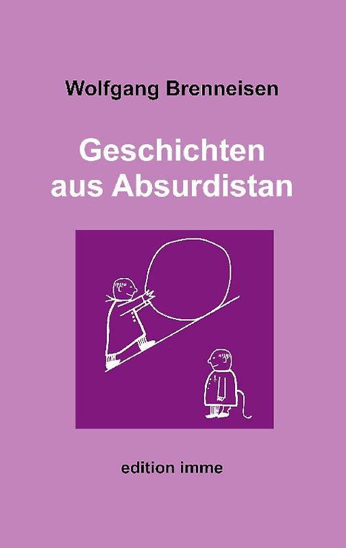 Geschichten aus Absurdistan