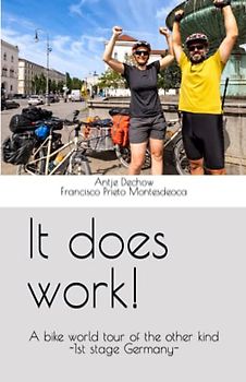 It does work!: A bike world tour of the other kind