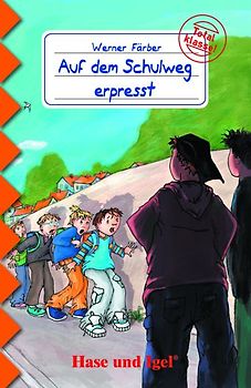 Auf dem Schulweg erpresst