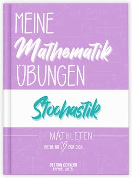Meine Mathematik Übungen | Abitur und Oberstufe | Klasse 11, 12, 13