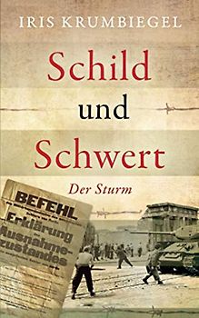 Schild und Schwert: Der Sturm
