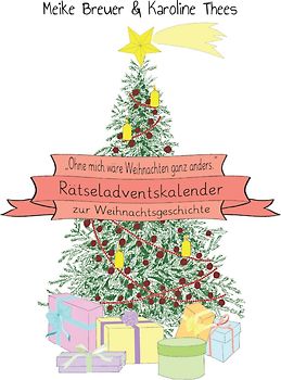 "Ohne mich wäre Weihnachten ganz anders."