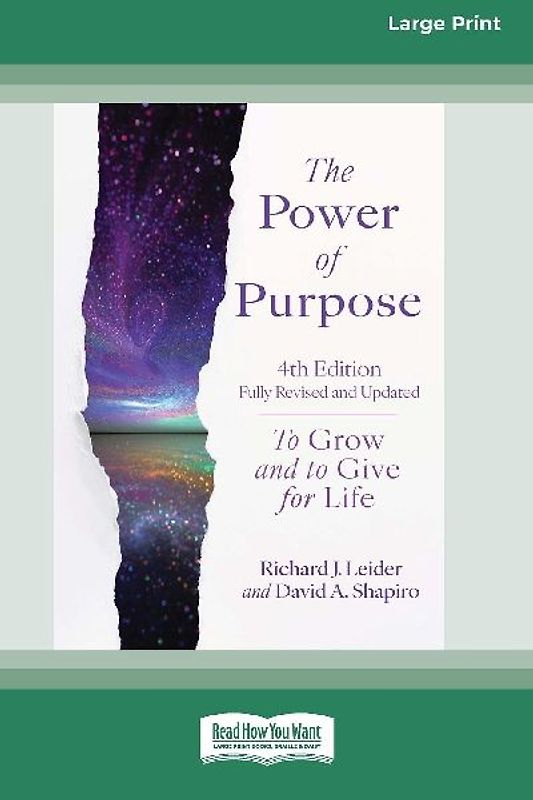 The Power of Purpose, 4th Edition