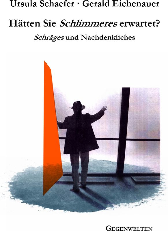 Hätten Sie Schlimmeres erwartet?