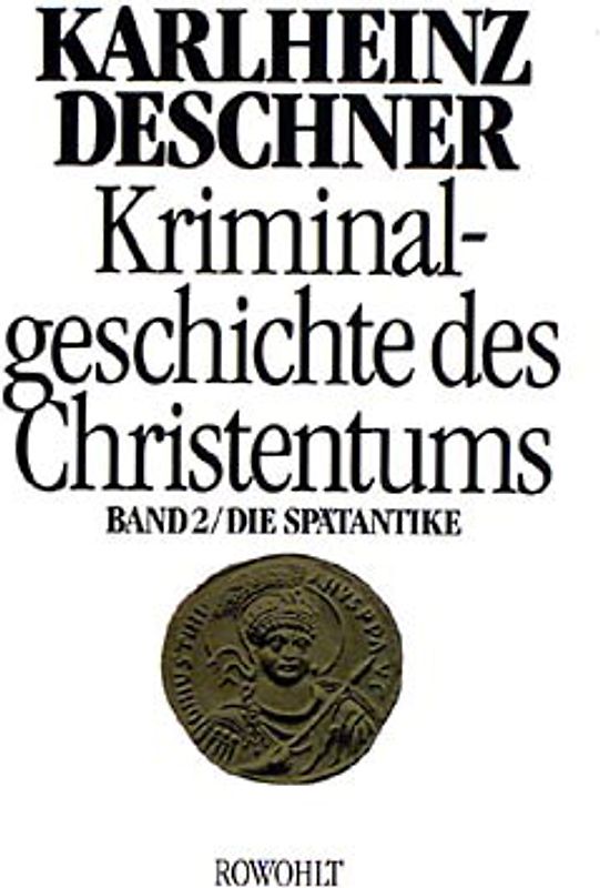 Kriminalgeschichte des Christentums 2