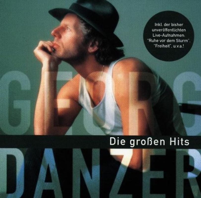 Georg Danzer - Die Grossen Hits