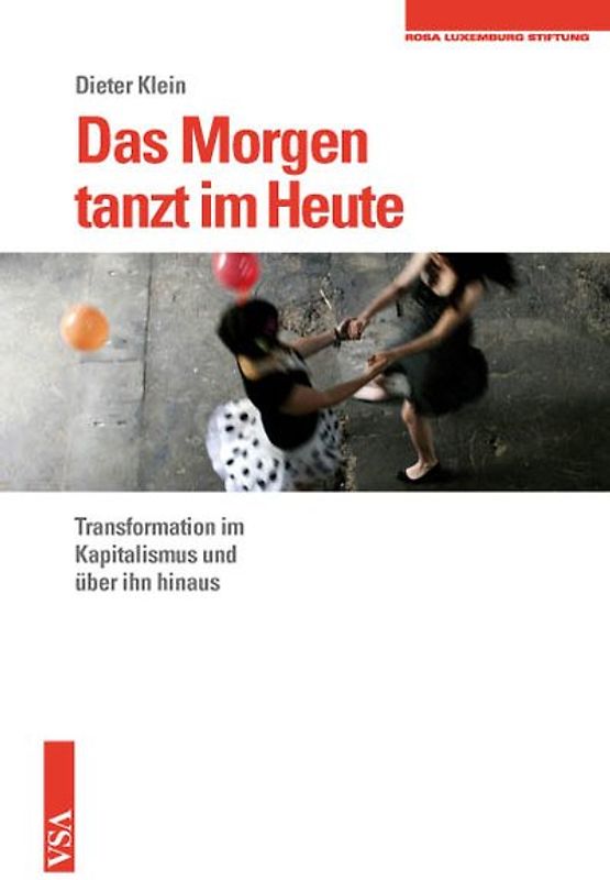 Das Morgen tanzt im Heute