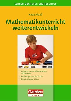 Lehrerbücherei Grundschule - Ideenwerkstatt / Mathematikunterricht weiterentwickeln