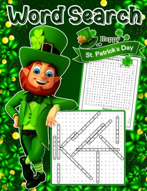 St Patricks Day Word Search: Perfect st patricks day gifts for Adults And Kids, Large Print Word Search Puzzles with Solutions, st patricks day book ... celebration (funny word search for all ages).