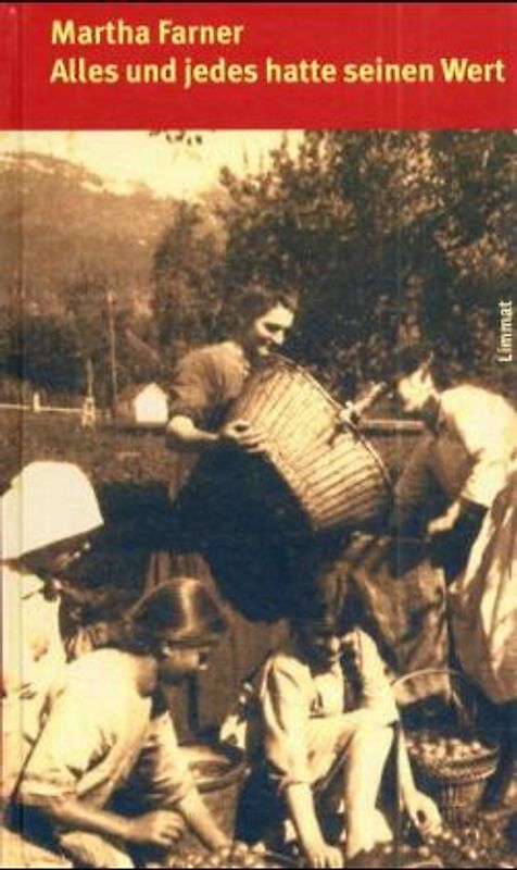 Alles und jedes hatte seinen Wert