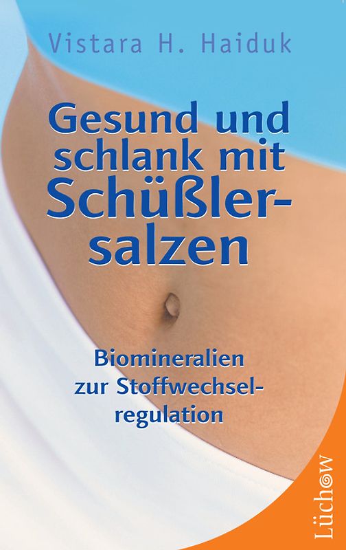 Gesund und schlank mit Schüßlersalzen