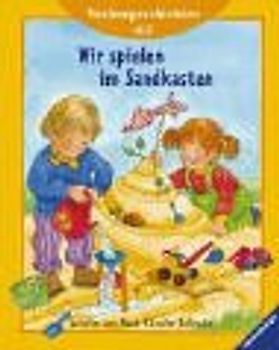 Wir spielen im Sandkasten
