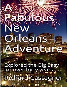 A Fabulous New Orleans Adventure