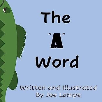 The "A" Word (Definitely Not Dirty Word Books)