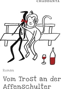 Vom Trost an der Affenschulter