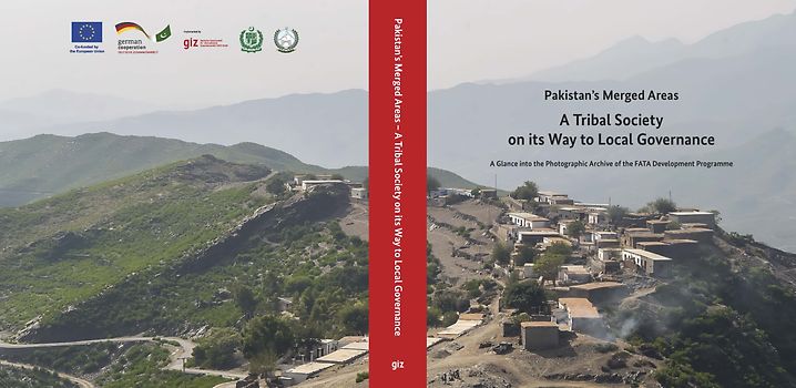 Pakistan's Merged Areas - A Tribal Society on its Way to Local Governance
