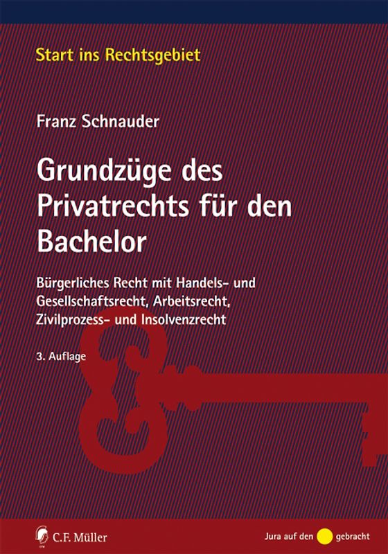 Grundzüge des Privatrechts für den Bachelor