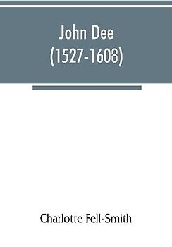 John Dee (1527-1608)