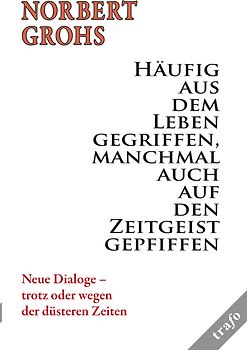 Häufig aus dem Leben gegriffen, manchmal auch auf den Zeitgeist gepfiffen