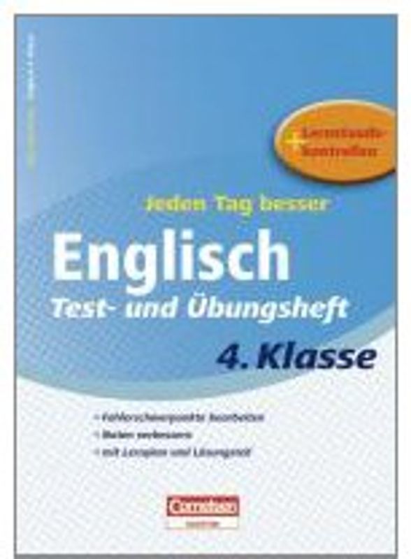 Jeden Tag besser - Englisch Test- und Übungsheft 4. Klasse