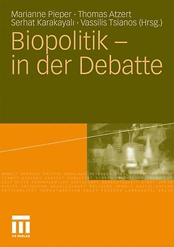 Biopolitik - in der Debatte