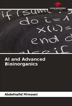 AI and Advanced Bioinorganics