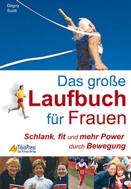 Das große Laufbuch für Frauen