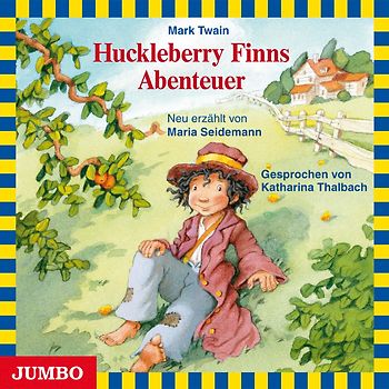 Huckleberry Finns Abenteuer