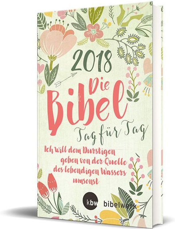 Die Bibel Tag für Tag 2018 / Großausgabe