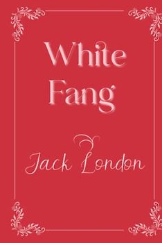 White Fang: Eleganse Edition