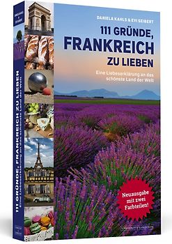 111 Gründe, Frankreich zu lieben