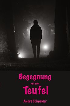 Begegnung mit dem Teufel