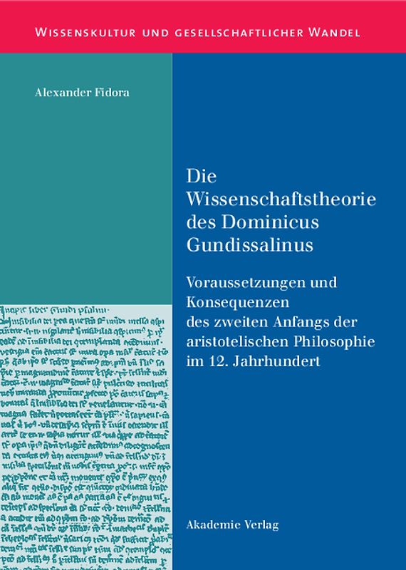 Die Wissenschaftstheorie des Dominicus Gundissalinus