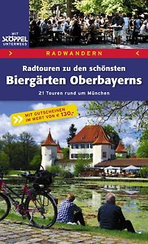 Radwandern - Radtouren zu den schönsten Biergärten Oberbayerns