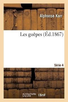 Les Guepes. Serie 4