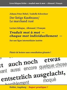 Der listige Kaufmann/ Le marchand rusé --