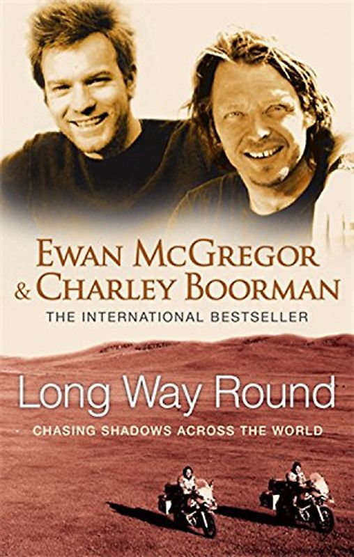 Long Way Round - Ewan McGregor