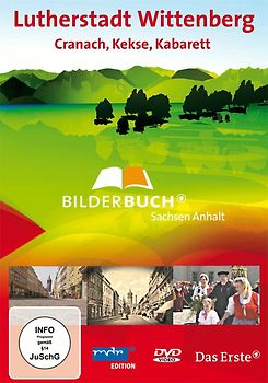 Bilderbuch Deutschland - Lutherstadt Wittenberg: Cranach, Kekse, Kabarett DVD