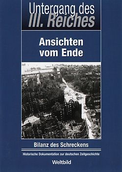 Untergang des III. Reiches:  Ansichten vom Ende [Weltbild] DVD