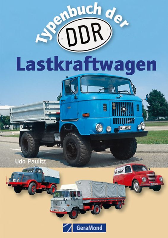 Typenbuch der DDR-Lastkraftwagen