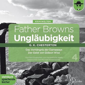 Father Browns Ungläubigkeit Vol. 4