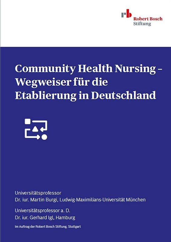 Community Health Nursing – Wegweiser für die Etablierung in Deutschland