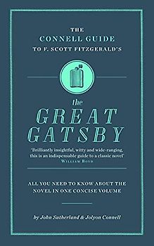 The Connell Guide To F. Scott Fitzgerald's The Great Gatsby