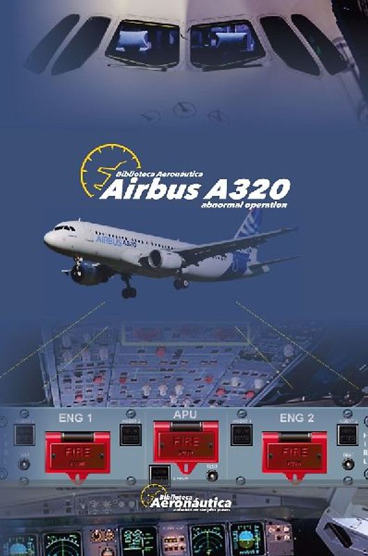 Airbus A320 Abnormal Operation