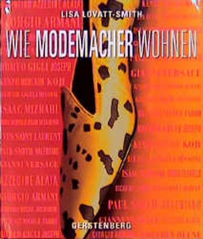 Wie Modemacher wohnen