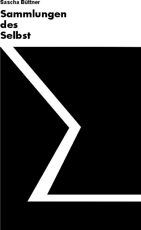 Sammlungen des Selbst