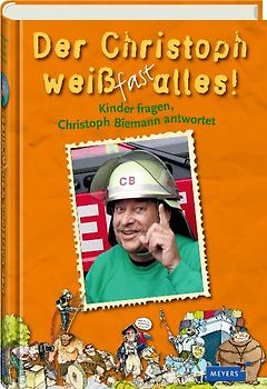 Der Christoph weiß fast alles